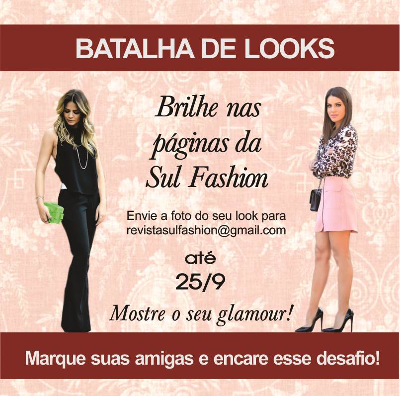 Quer mostrar seu glamour? É só enviar seu look do dia para a gente! Vem descobrir como funciona!